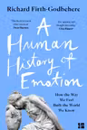 A Human History of Emotion