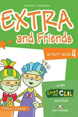 Curs limba engleza Extra and Friends 4 Caietul elevului - Jenny Dooley, Virginia Evans