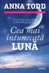 Cea mai întunecată lună (seria Stars, vol. 2)