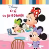 DISNEY. MINNIE. O ZI CU PRIETENELE