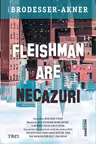Fleishman are necazuri