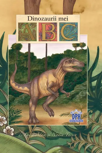 Dinozaurii mei ABC