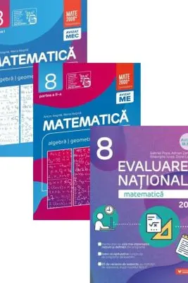 Pachet Matematica. Evaluarea Nationala 2026 si Consolidare partea 1 si 2, clasa a 8-a - Gabriel Popa, Anton Negrila