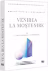 Venirea la mostenire. Conditii generale. Jurisprudenta