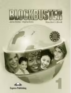 Blockbuster 1 Manualul profesorului
