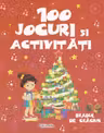 100 jocuri si activitat. Bradul de craciun