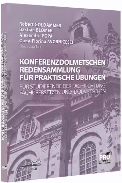 Konferenzdolmetschen Redensammlung für praktische Übungen für Studierende der Fachrichtung Fachübersetzen und
