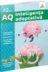 AQ.2 ani - Inteligenta adaptiva