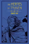 The Heroes of Tolkien