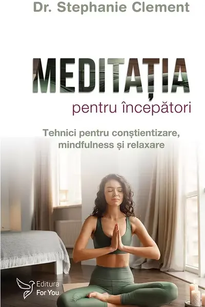 Meditatia pentru incepatori