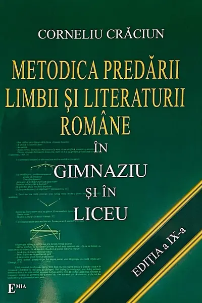 Metodica predării limbii și literaturii române în gimnaziu și în liceu