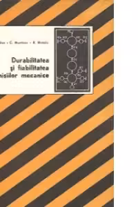 Durabilitatea si fiabilitatea transmisiilor mecanice
