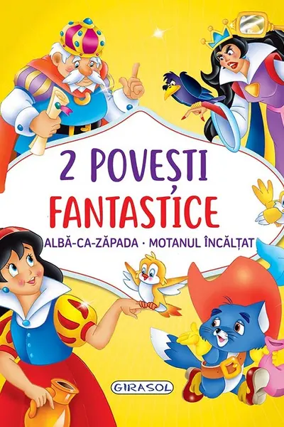 2 Povesti fantastice:Alba-ca-Zapada/Motanul incaltat