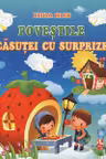 Povestile casutei cu surprize