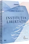 Institutia libertatii