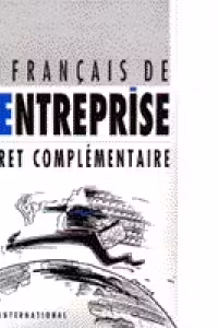 Le francais de l'entreprise