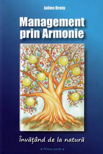 Management prin Armonie. Învățând de la natură