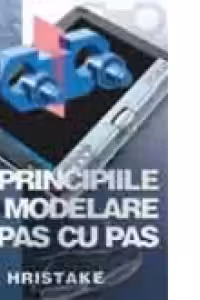 Principii de modelare pas cu pas