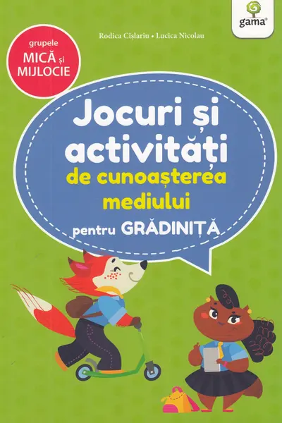 Jocuri si activitati de cunoasterea mediului pentru gradinita