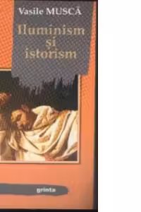 Iluminism si istorism