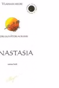 Anastasia (cartea intai din seria Cedrii Sunatori ai Rusiei)