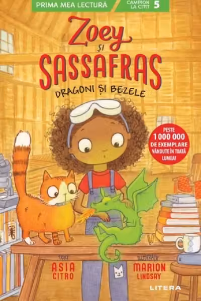 Zoey si Sassafras. Dragoni si bezele
