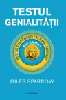 IQ230. TESTUL GENIALITATII. Giles Sparrow