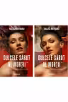 Pachet Dulcele sarut al mortii (Set volumul 1 si 2)