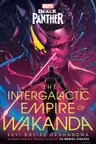 The Intergalactic Empire of Wakanda