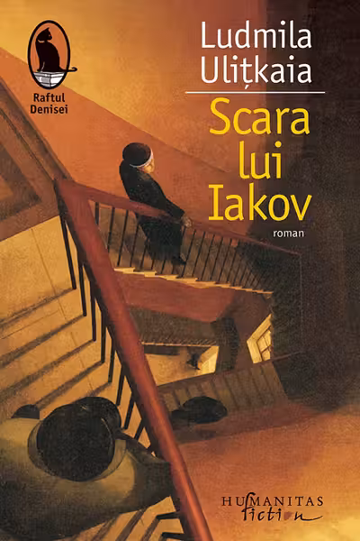 Scara lui Iakov - Ludmila Ulitkaia. Traducere de Gabriela Russo