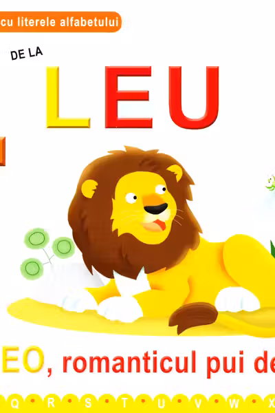 L de la Leu la Leo, romanticul pui de leu