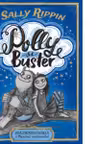 Polly si Buster. Vrajitoarea rebela & Monstrul sentimental