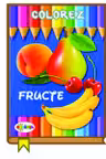 Colorez - Fructe