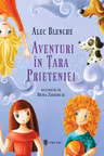 Aventuri in Tara Prieteniei