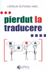 Pierdut la traducere