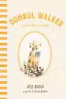 Domnul Walker si dezordinea perfecta
