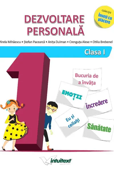Dezvoltare personală - Clasa 1 - Caiet