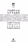 Reabilitarea locuirii urbane traditionale