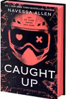 Caught Up (Special Edition)