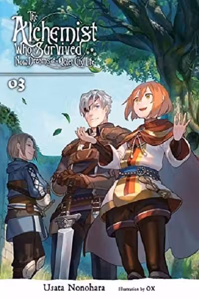 The Alchemist Who Survived Now Dreams of a Quiet City Life - Volume 3 (Light Novel)