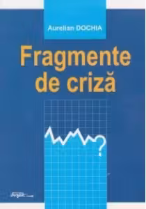 Fragmente de criza
