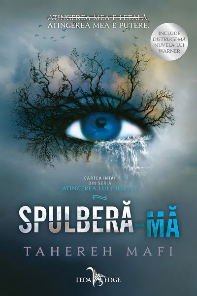 Spulbera-ma (Atingerea lui Juliette vol. 1)
