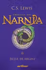Cronicile din Narnia 6 Jiltul de argint