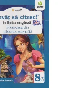 Invat sa citesc in limba engleza - Frumoasa din Padurea Adormita
