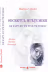 Secretul multumirii