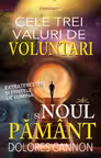 Cele trei valuri de voluntari si Noul Pamant