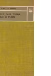 Tehnici de calcul tensorial euclidian cu aplicatii