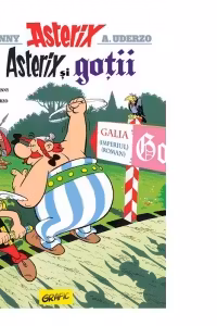 Asterix Asterix si gotii Vol.3