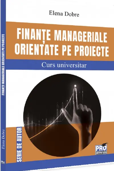Finanțe manageriale orientate pe proiecte