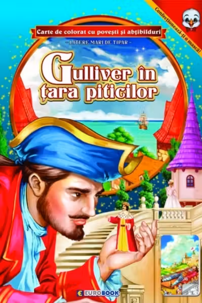 Gulliver în țara piticilor. Carte de colorat cu povești și abțibilduri